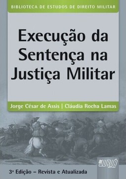 Execução da Sentença na Justiça Militar