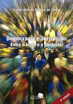 Democracia e jurisdição: Entre o texto e o contexto!