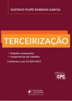 Terceirização - trabalho temporário, cooperativas de trabalho