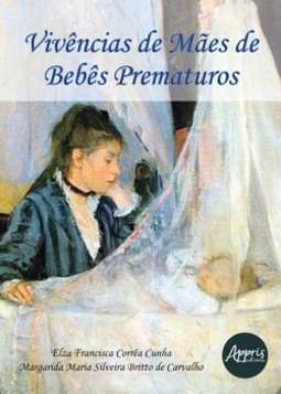 Vivências de mães de bebês prematuros