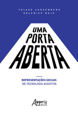 Uma porta aberta: representações sociais de tecnologia assistiva