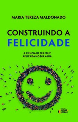 Construindo a felicidade