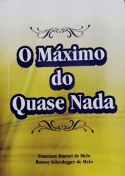 O máximo do quase nada