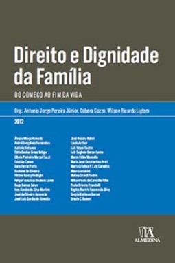 Direito e dignidade da família: do começo ao fim da vida