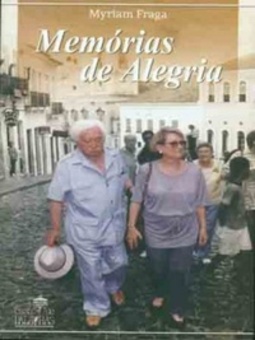 Memórias de Alegria (Casa de Palavras)