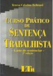 Curso Prático de Sentença Trabalhista: a Arte de Sentenciar