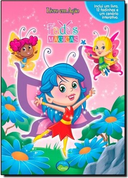 Fadas Mágicas - Livro Em Ação (+ 12 Miniaturas)