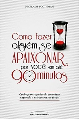 COMO FAZER ALGUEM SE APAIXONAR POR VOCE EM ATE 90
