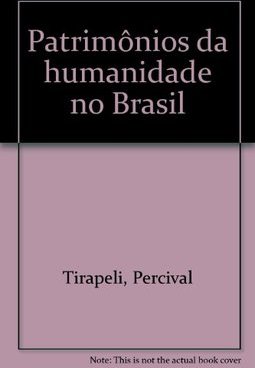 Patrimônios da Humanidade no Brasil