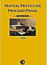 Manual Prático de Processo Penal