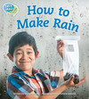 How to make rain