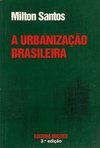 A UrbanizaÇao Brasileira