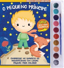 O Pequeno Príncipe - Livro para pintar com aquarela