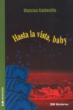 Hasta la Vista, Baby