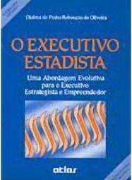 O Executivo Estadista