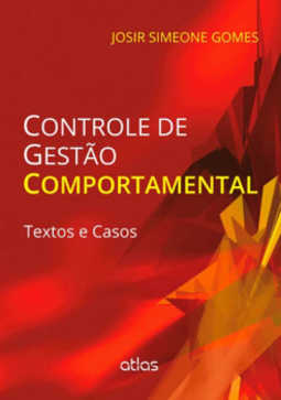 Controle de gestão comportamental: Textos e casos