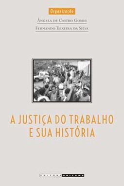 A justiça do trabalho e sua história