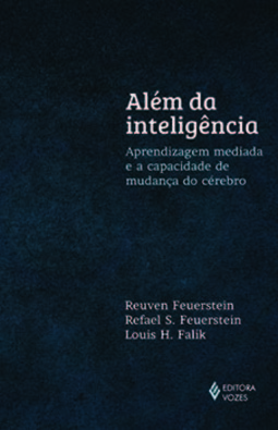 Além da inteligência: aprendizagem mediada e a capacidade de mudança do cérebro