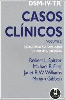 DSM-IV-TR : Casos Clínicos - vol. 2