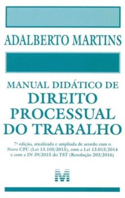 Manual didático de direito processual do trabalho