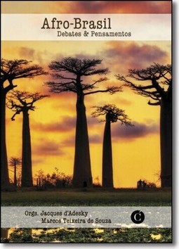 Afro-brasil: Debates & Pensamentos