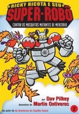 Ricky Ricota e Seu Super-Robô:Contra os Mosquitos Mutantes de Mercúrio