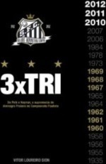 Santos FC - 3 X Tri
