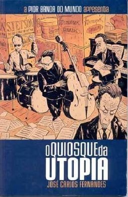 Pior Banda do Mundo Apresenta, A - Vol. 1