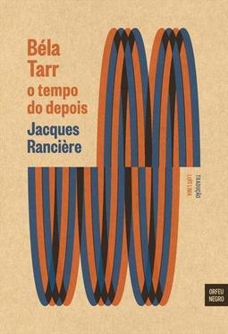 BELA TARR: O TEMPO DO DEPOIS