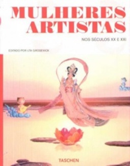 Mulheres Artistas nos séculos XX e XXI