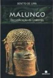 Malungo - Decodificação da Umbanda
