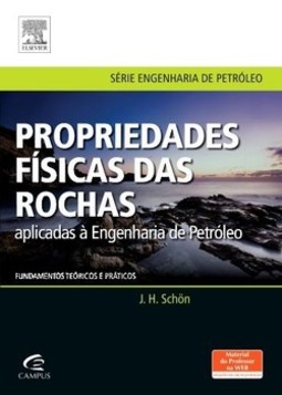 Propriedades físicas das rochas aplicadas à engenharia de petróleo