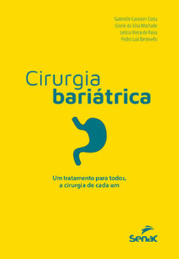 Cirurgia bariátrica: um tratamento para todos, a cirurgia de cada um