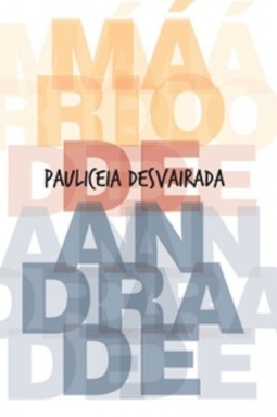 Pauliceia Desvairada (Box Obras de Mário de Andrade)