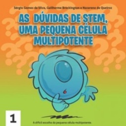 As Dúvidas de Stem, Uma Pequena Célula Multipotente #1