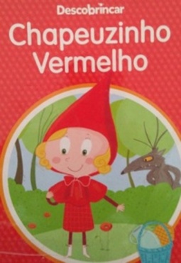 Chapeuzinho Vermelho (Descobrincar)