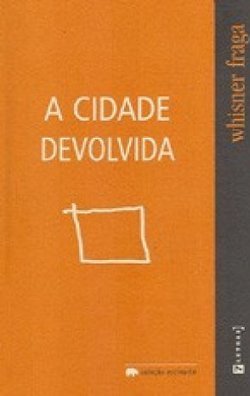 A Cidade Devolvida