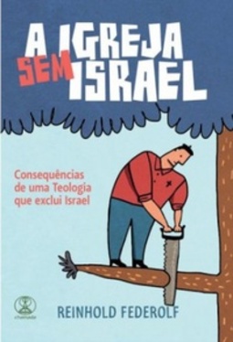 A Igreja sem Israel