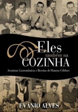 Eles também na cozinha