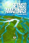 Setáisó Amazonas!
