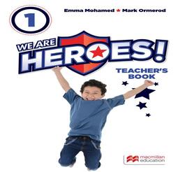 We are heroes! Teacher's book 1