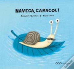 Navega, Caracol!
