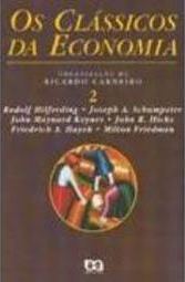 Clássicos da Economia, Os - Vol. 2