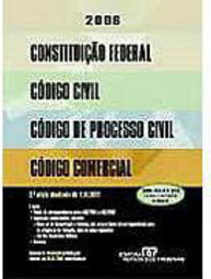 Constituição Federal; Código Civil; Código Proc. Civil;  Código Comerc
