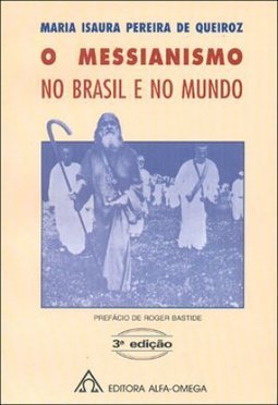 O messianismo no Brasil e no mundo