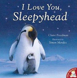 I love you, sleepyhead