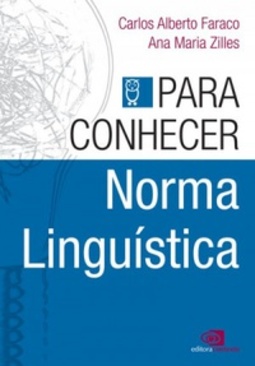 Para Conhecer Norma Linguística (Para Conhecer #5)