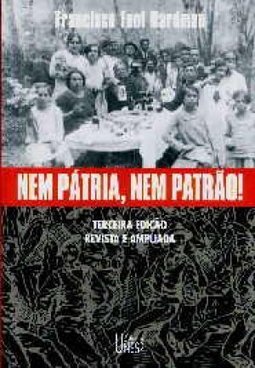 Nem Pátria, Nem Patrão!