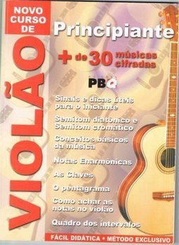Novo Curso de Violão: Principiante