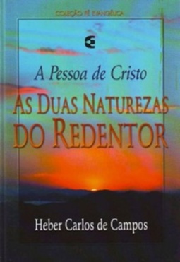 As Duas Naturezas do Redentor